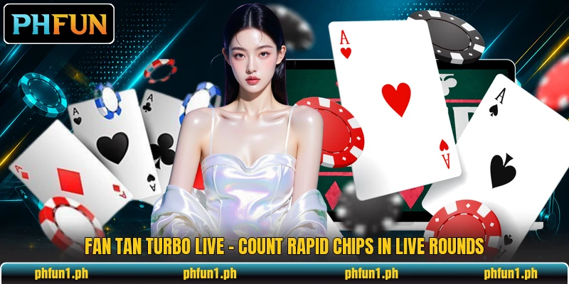 Fan Tan Turbo Live - Count Rapid Chips In Live Rounds