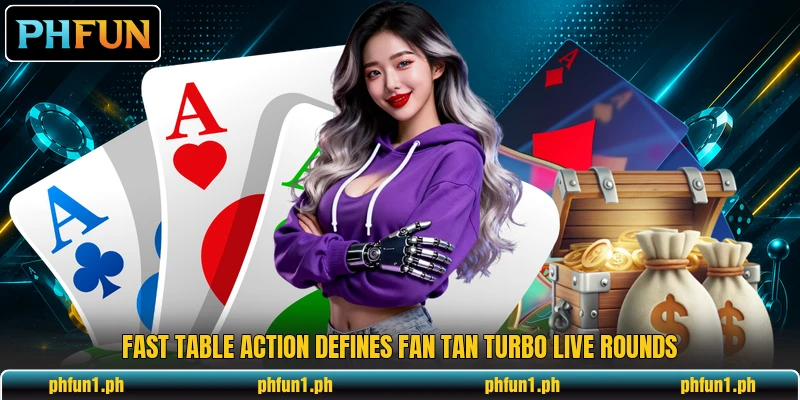 Fast table action defines Fan Tan Turbo Live rounds
