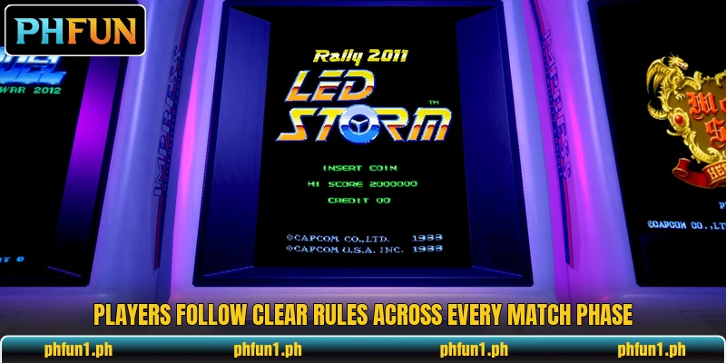 Players follow clear rules across every match phase Players follow clear rules across every match phase