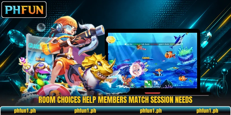 Room choices help members match session needs