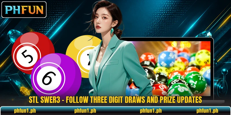 STL Swer3 - Follow Three Digit Draws And Prize Updates