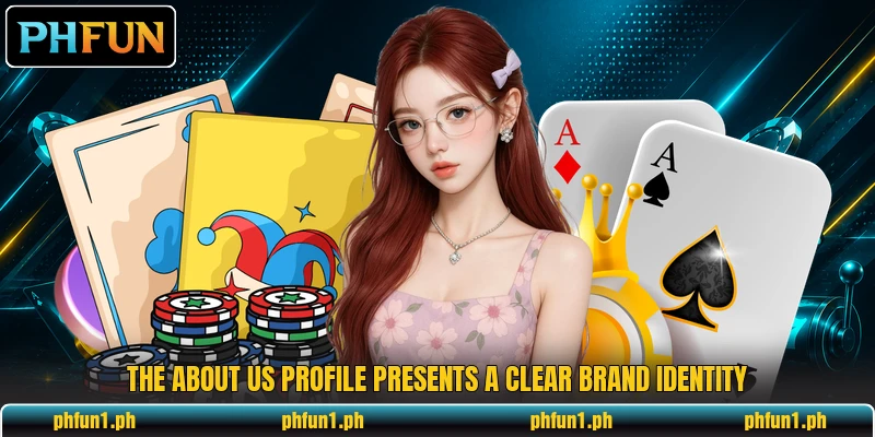 The about us profile presents a clear brand identity